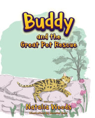 Title: Buddy and the Great Pet Rescue, Author: Natalia Woods