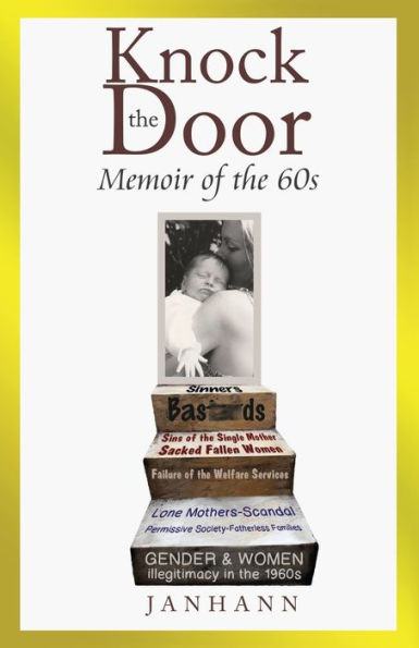 Knock the Door: Memoir of 60s