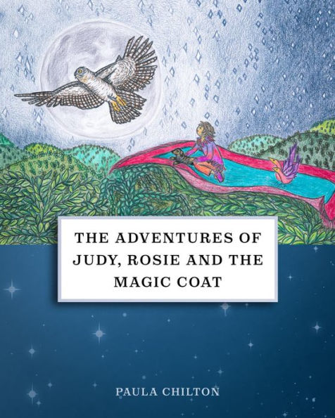 The Adventures of Judy, Rosie & the Magic Coat