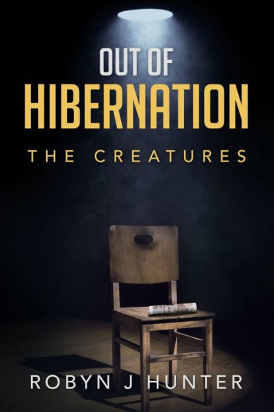 Out Of Hibernation: The Creatures