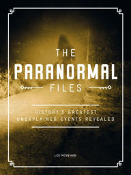 Title: The Paranormal Files, Author: Moynihan