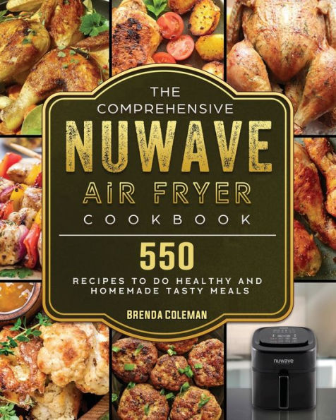 Nuwave air outlet fryer cookbook