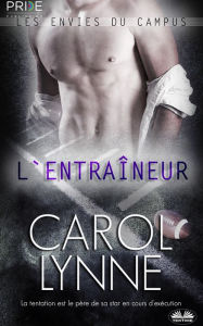 Title: L'Entraîneur, Author: Carol Lynne