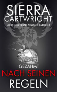 Title: Nach seinen Regeln: (On His Terms), Author: Sierra Cartwright