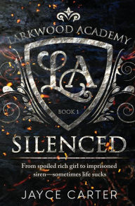 Title: Silenced, Author: Jayce Carter