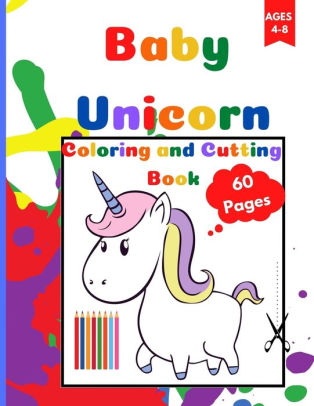 baby unicorn coloring and cutting book for kids coloring