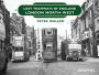 Lost Tramways of England: London North West