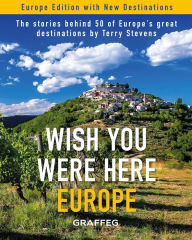 Title: Wish You Were Here: Europe, Author: Terry Stevens