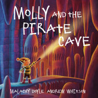 Title: Molly and the Pirate Cave, Author: Malachy Doyle