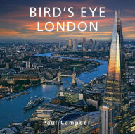 Title: Bird's Eye London, Author: Paul Campbell