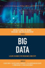 Big Data: A Game Changer for Insurance Industry