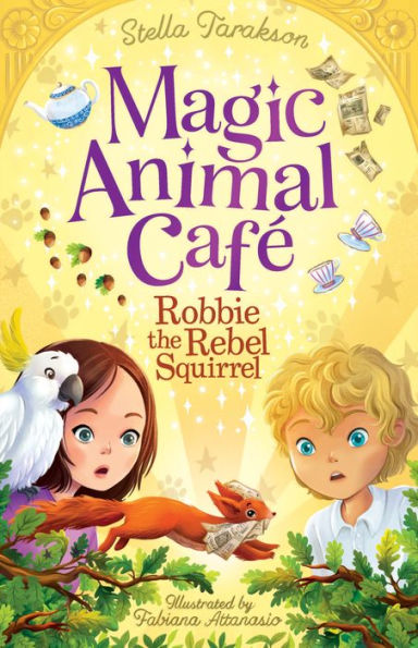 Magic Animal Cafe: Robbie the Rebel Squirrel (US)