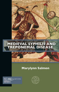 Ebook gratis italiano download pdf Medieval Syphilis and Treponemal Disease  in English by Marylynn Salmon, Marylynn Salmon 9781802700480