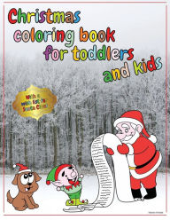 Title: Christmas Coloring Book for Toddlers and Kids: more than 100 lovely and funny winter scenes, Author: Simone Protani