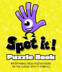 Spot It! Puzzle Book: Entertaining visual puzzles based on the easy-to-learn fun matching game!