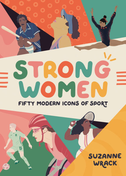 Strong Women: Inspirational athletes at the top of their game