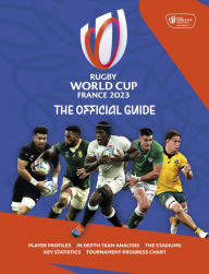 Title: Rugby World Cup France 2023: The Official Book, Author: Simon Collings