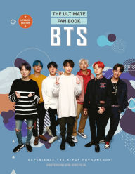 Title: BTS - The Ultimate Fan Book: Experience the K-Pop Phenomenon!, Author: Malcolm Croft