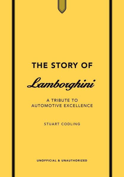 The Story of Lamborghini: A tribute to automotive excellence