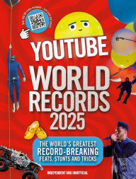 Title: YouTube World Records 2025: The Internet's Greatest Record-Breaking Feats, Author: Adrian Besley