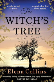 Title: The Witch's Tree, Author: Elena Collins