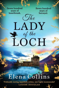 Title: The Lady of the Loch, Author: Elena Collins