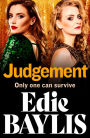 Judgement: The BRAND NEW instalment in Edie Baylis' absolutely thrilling gangland series