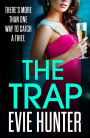 The Trap: A gripping revenge thriller that you won't be able to put down