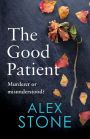 The Good Patient
