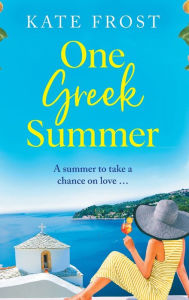 Title: One Greek Summer, Author: Kate Frost