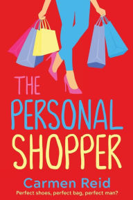 Title: The Personal Shopper, Author: Carmen Reid