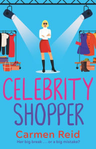 Title: Celebrity Shopper, Author: Carmen Reid