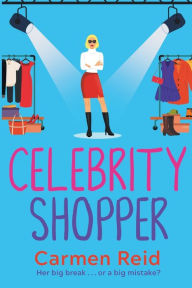 Title: Celebrity Shopper, Author: Carmen Reid