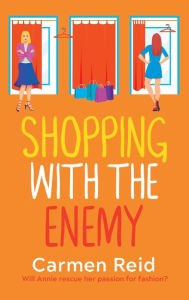 Title: Shopping With The Enemy, Author: Carmen Reid