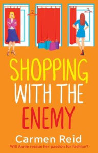 Title: Shopping with the Enemy, Author: Carmen Reid