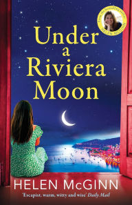 Title: Under a Riviera Moon, Author: Helen McGinn