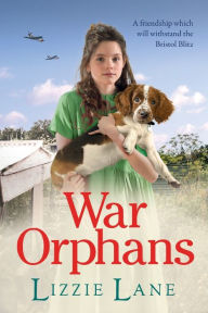 Title: War Orphans, Author: Lizzie Lane