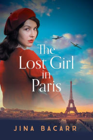 Title: The Lost Girl In Paris, Author: Jina Bacarr