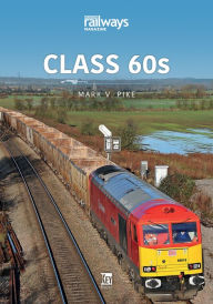 Title: Class 60s, Author: Mark V Pike