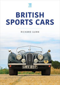 Free to download books British Sports Cars 9781802820393 by Richard Gunn, Richard Gunn CHM (English literature)