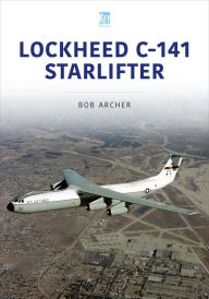 Free kindle ebook downloads for mac Lockheed C-141 Starlifter 9781802820430 by Bob Archer, Bob Archer FB2 DJVU PDF English version