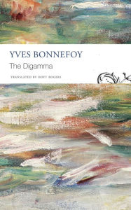 Title: The Digamma, Author: Yves Bonnefoy