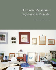 Title: Self-Portrait in the Studio, Author: Giorgio Agamben