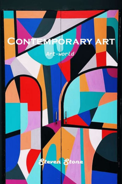 Contemporary art: Art-world