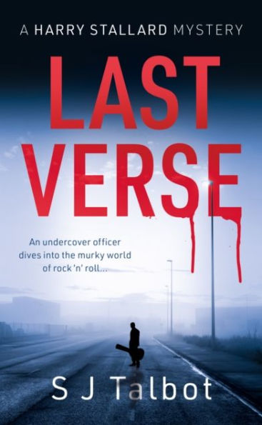 Last Verse: A Harry Stallard mystery