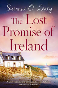 Title: The Lost Promise of Ireland, Author: Susanne O'Leary