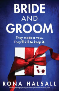 Free it pdf books download Bride and Groom: A totally gripping psychological thriller packed with shocking twists