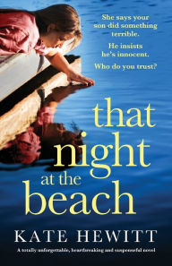 Ebooks free download on database That Night at the Beach: A totally unforgettable, heartbreaking and suspenseful novel in English