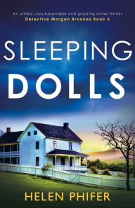 Download pdf ebooks free Sleeping Dolls: An utterly unputdownable and gripping crime thriller