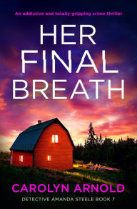 Read book online free pdf download Her Final Breath: An addictive and totally gripping crime thriller